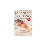 Japanese Cooking - A Simple Art