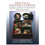 Practical Japanese Cooking: Easy And Elegant